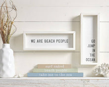 Face to Face Wood Sign - We Are Beach People