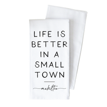 Better In A Small Town Custom Tea Towel