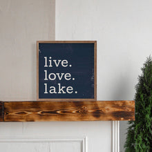 Live Love Lake Period Blue