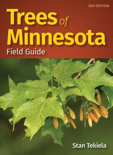 Trees of Minnesota Field Guide 2e