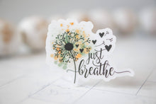 Just Breathe, Flower, Inspirational Vinyl Sticker, 3x3 in.
