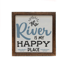6x6 The River Is My Happy Place